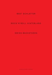 bokomslag Beat Schlatter - Rock'n'roll Hinterland
