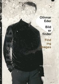 bokomslag Othmar Eder - Finding Images