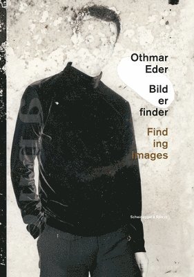 bokomslag Othmar Eder - Finding Images