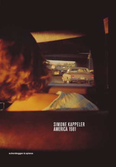 bokomslag Simone Kappeler - America 1981