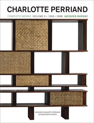 bokomslag Charlotte Perriand: Volume 3