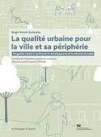 La Qualit Urbaine Pour La Ville Et Sa Priphrie 1