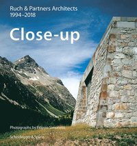 bokomslag Close-up - Ruch & Partner Architects 1994-2016