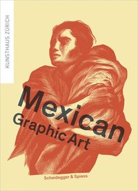 bokomslag Mexican Graphic Art