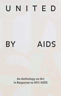 bokomslag United by AIDS