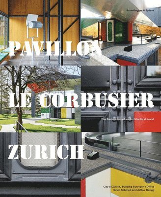 bokomslag Pavillon Le Corbusier Zurich