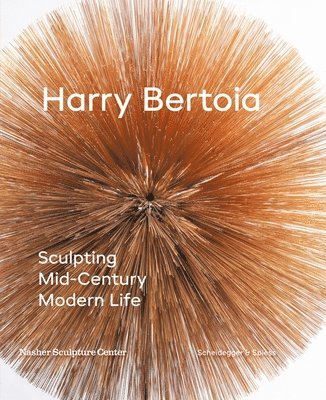 Jed Morse, Marin R. Sullivan - Harry Bertoia, Inbunden