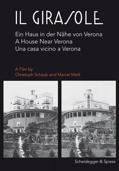 Marcel Meili, Christoph Schaub - Il Girasole, Inbunden
