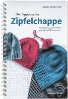 bokomslag Die Appenzeller Zipfelchappe