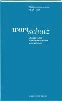 WortSchatz: Appenzeller Kircheninschriften neu gelesen 1