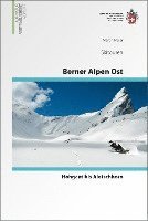 bokomslag Berner Alpen Ost Skitouren