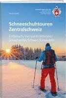 bokomslag Schneeschuhtouren Zentralschweiz