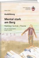 bokomslag Mental stark am Berg