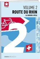 bokomslag La Suisse à vélo volume 02 Route du rhin