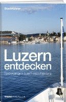 bokomslag Luzern entdecken