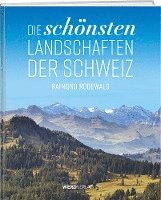 bokomslag Die schönsten Landschaften der Schweiz