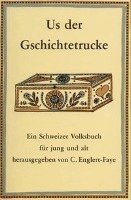 bokomslag Us der Gschichtetrucke (Us der Gschichtetrucke)