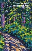 Peter Weingartner - Vollmondhonig, Häftad