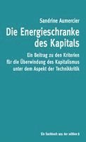 bokomslag Die Energieschranke des Kapitals