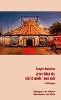 Sergio Ramírez Mercado - Jetzt bist du nicht mehr bei mir, Inbunden