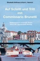 Elisabeth Hoffmann, Karl-L. Heinrich - Auf Schritt und Tritt mit Commissario Brunetti, Häftad