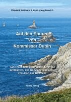 Elisabeth Hoffmann, Karl-Ludwig Heinrich - Auf den Spuren von Kommissar Dupin, Häftad