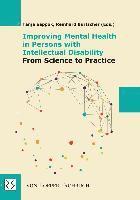 bokomslag Improving Mental Health in Persons with Intellectual Disability - From Science to Practice