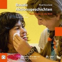 Nicol Goudarzi - Basale Aktionsgeschichten - Eine Reise um die Welt, Häftad