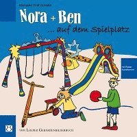 bokomslag Nora und Ben auf dem Spielplatz