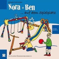 bokomslag Nora und Ben auf dem Spielplatz