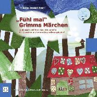 ¿Fühl mal!¿ Grimms Märchen 1