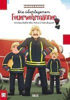 bokomslag Die überlegenen Feuerwehrmänner