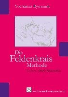 bokomslag Die Feldenkrais Methode