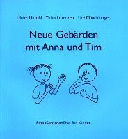 Neue Gebärden mit Anna und Tim, Häftad