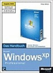 Microsoft Windows XP Professional. Das Handbuch. Ausgabe 2005 1