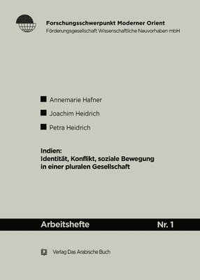 Annemarie Hafner, Joachim Heidrich - Indien: Identität, Konflikte, Soziale Bewegung in Einer Pluralen Gesellschaft, Häftad