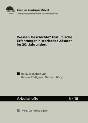 Henner Fürtig, Gerhard Höpp - Wessen Geschichte?, Häftad