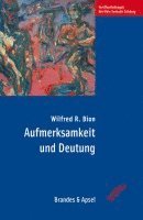 Aufmerksamkeit und Deutung 1