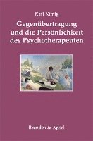 Gegenübertragung und die Persönlichkeit des Psychotherapeuten 1
