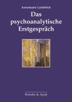 bokomslag Das psychoanalytische Erstgespräch