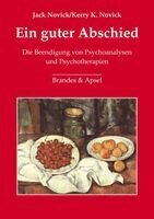 Jack Novick, Kerry K. Novick - Ein guter Abschied, Häftad