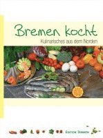 bokomslag Bremen kocht