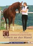 Gymnastizierende Arbeit an der Hand 1