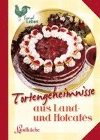 bokomslag Tortengeheimnisse aus Land- und Hofcafes
