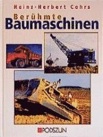 bokomslag Berühmte Baumaschinen