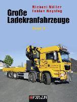 bokomslag Große Ladekranfahrzeuge Band 3