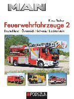 bokomslag MAN Feuerwehrfahrzeuge, Band 2