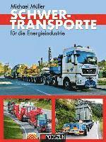 bokomslag Schwertransporte für die Energieindustrie