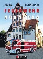 bokomslag Die Fahrzeuge der Feuerwehr Nürnberg