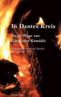 Constance Timm, Elmar Schenkel - In Dantes Kreis, Häftad
